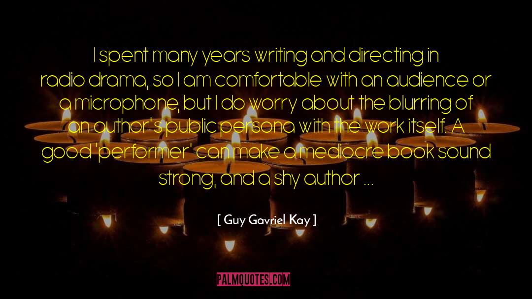 830 Am Radio quotes by Guy Gavriel Kay