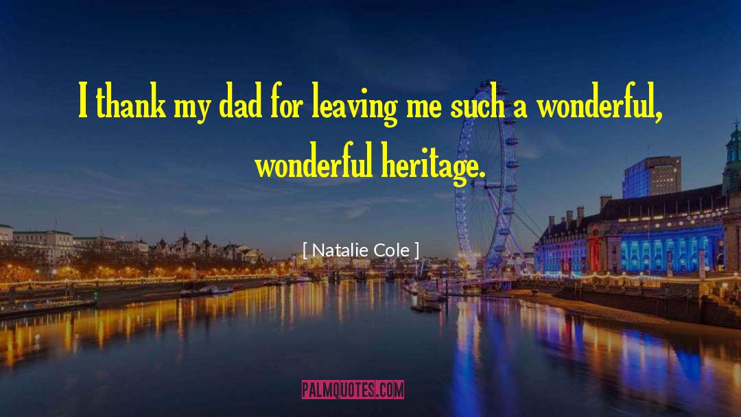 850a Heritage quotes by Natalie Cole