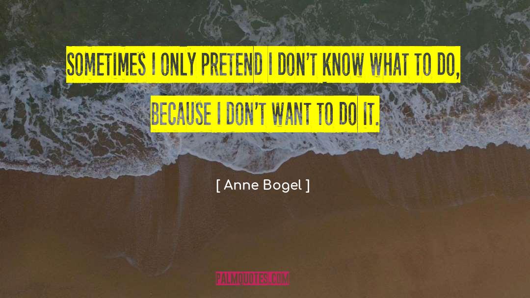 86 quotes by Anne Bogel