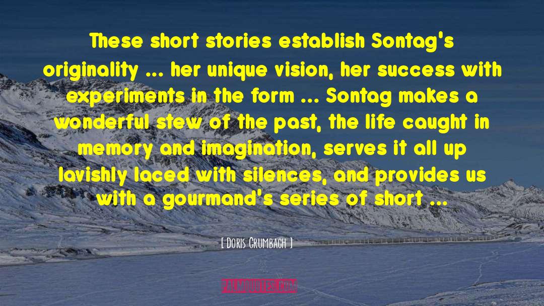 88 Short Stories quotes by Doris Grumbach