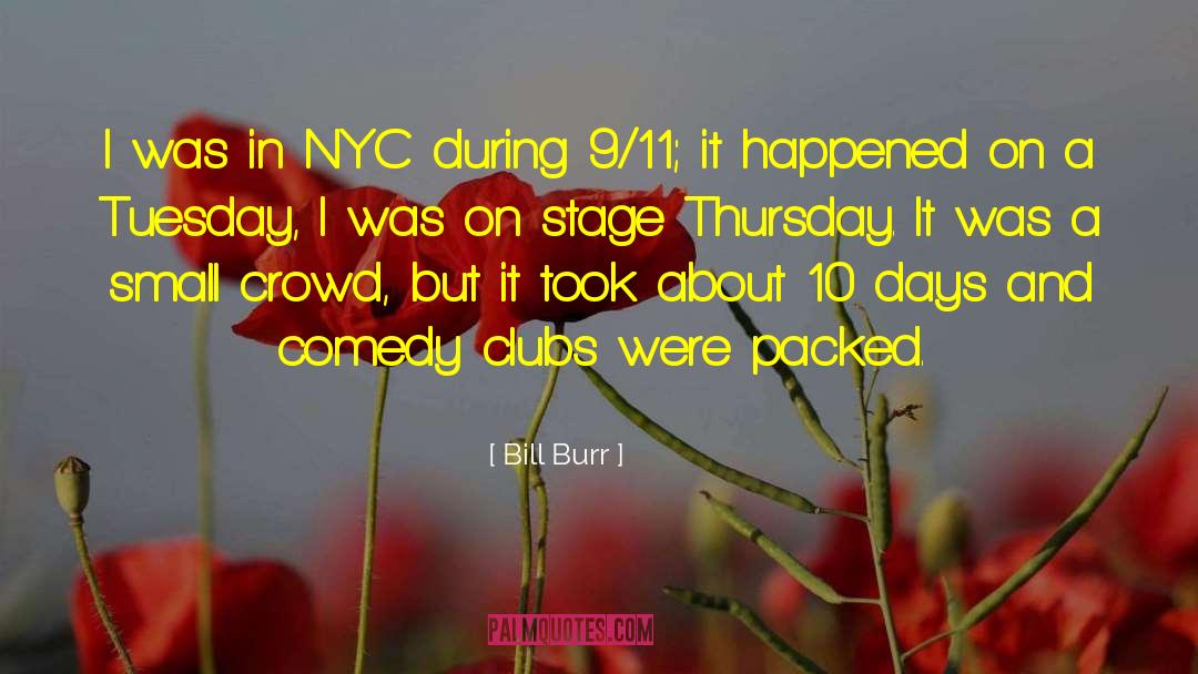 9 11 01 quotes by Bill Burr