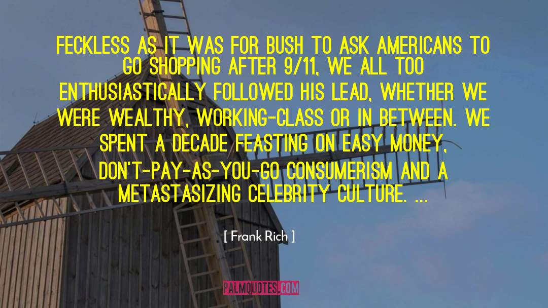 9 11 01 quotes by Frank Rich