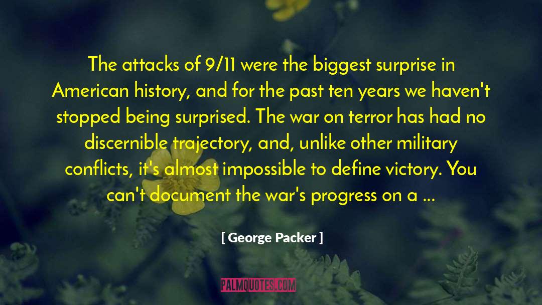 9 11 10th Anniversary quotes by George Packer