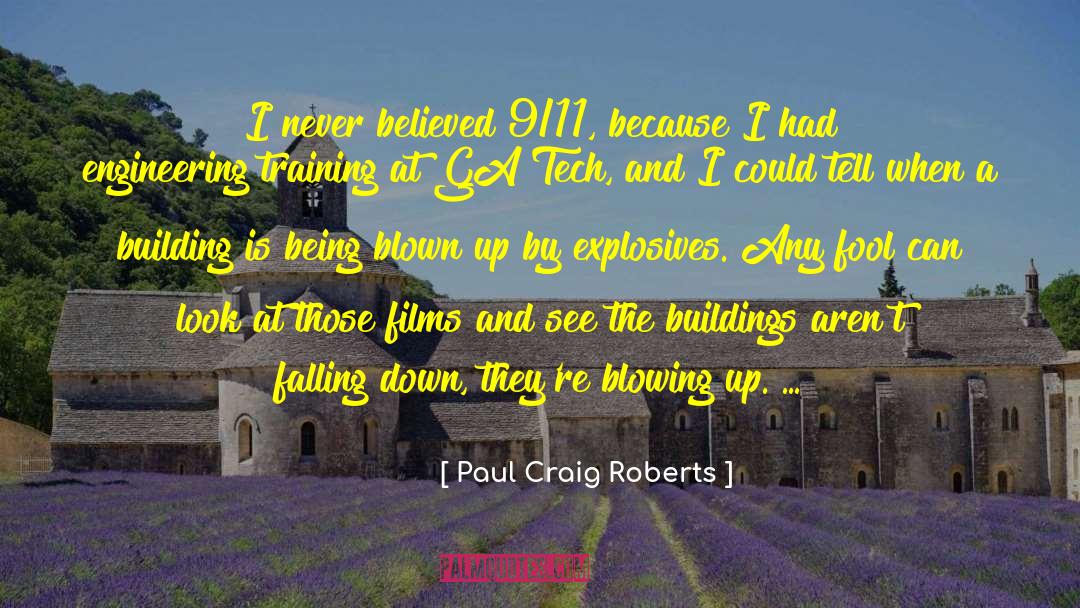 9 11 Conspiracy Theories quotes by Paul Craig Roberts