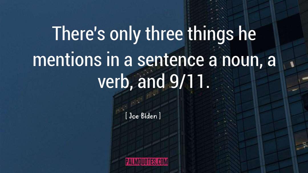 9 11 Memorial quotes by Joe Biden