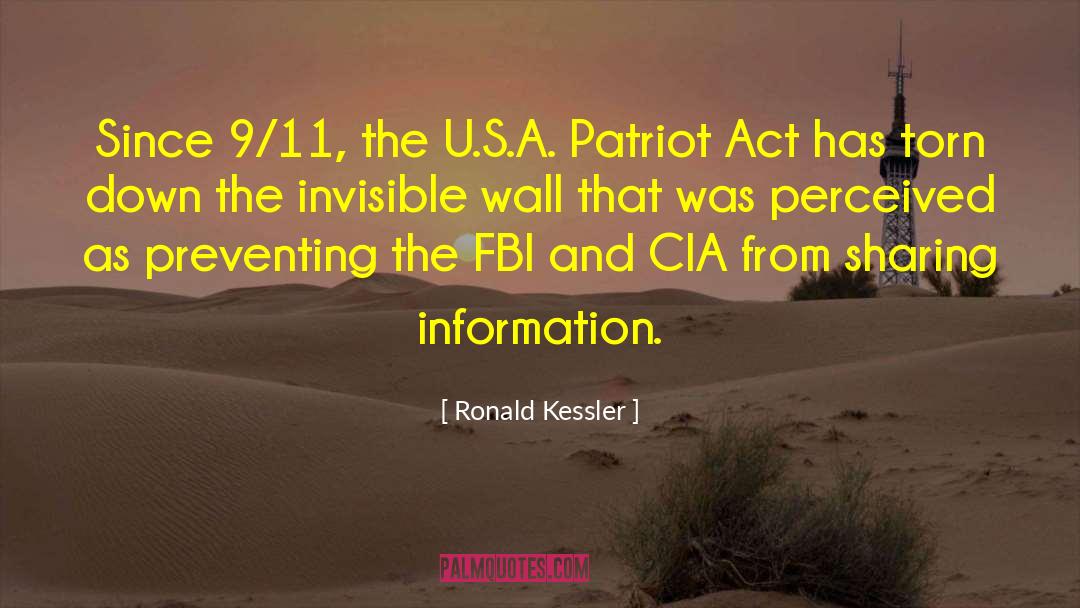 9 11 Primary Sources quotes by Ronald Kessler