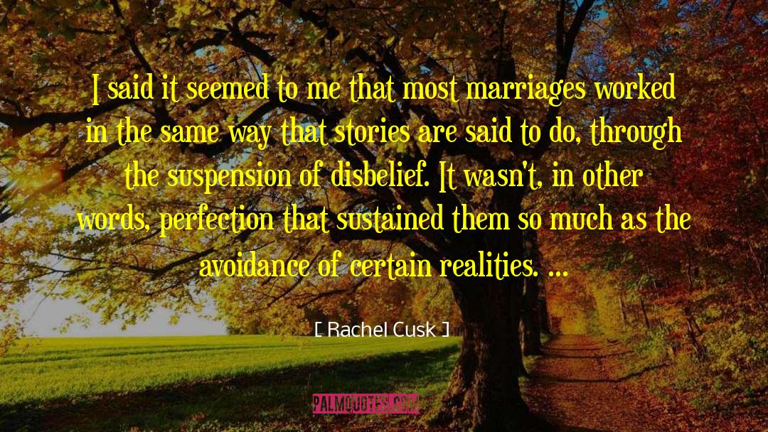 9 9 Stories Of Fiction quotes by Rachel Cusk