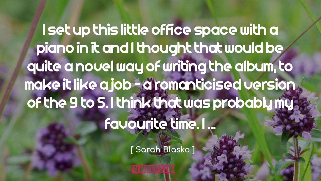 9 To 5 quotes by Sarah Blasko