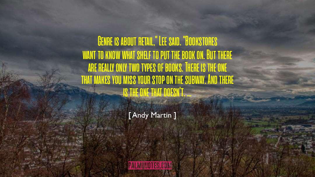 9 Types quotes by Andy Martin