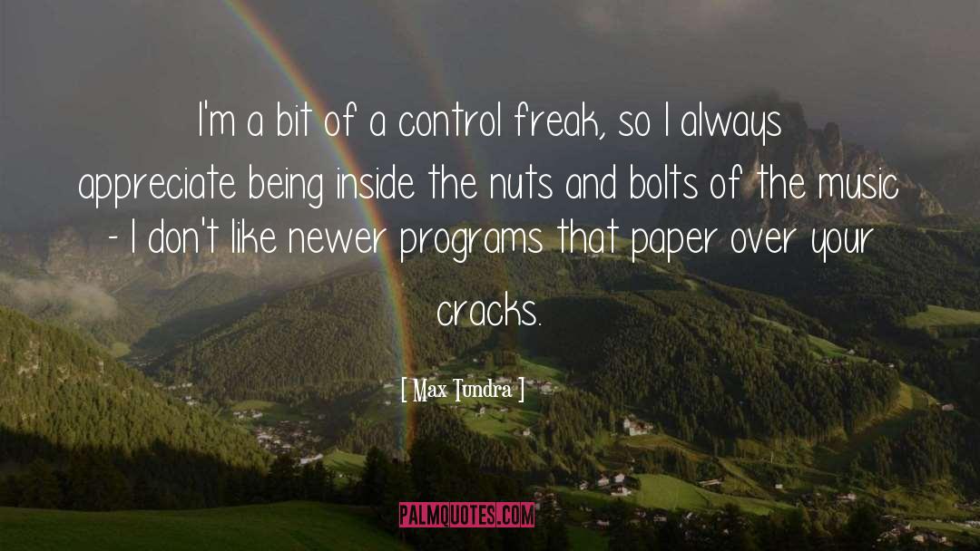 9 Week Control Freak quotes by Max Tundra