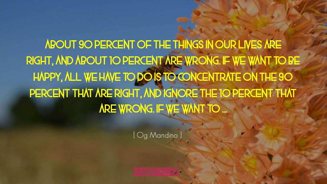 90 Off quotes by Og Mandino