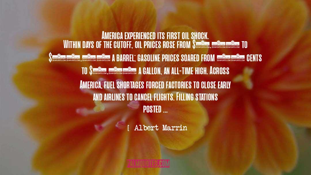 90 quotes by Albert Marrin