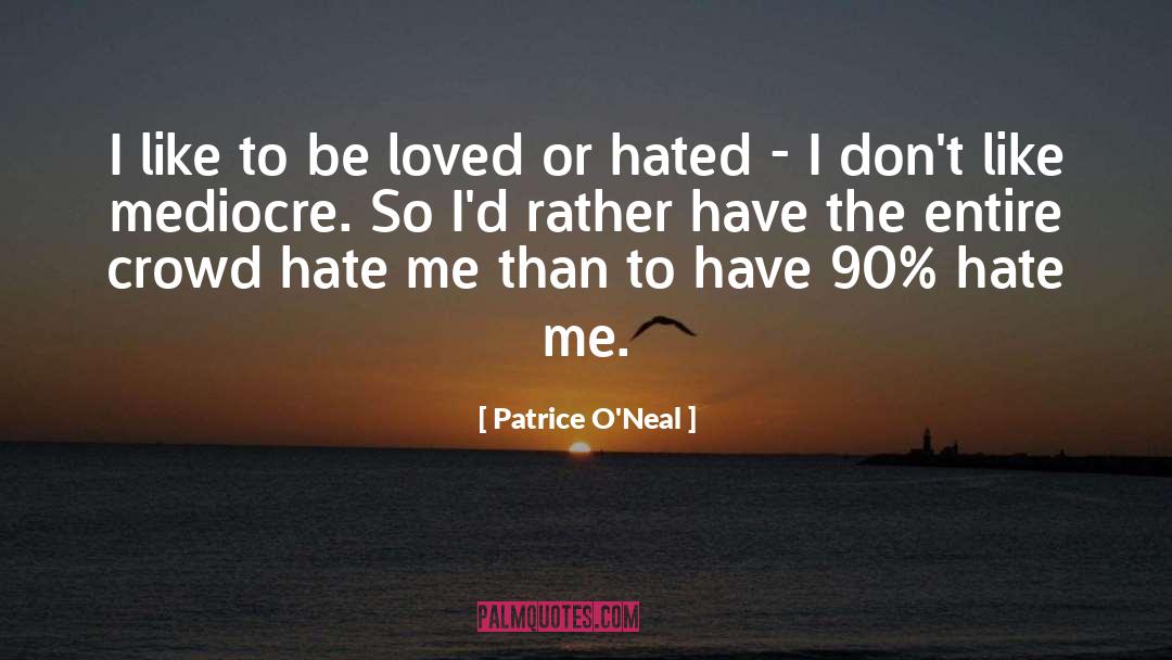 90 quotes by Patrice O'Neal