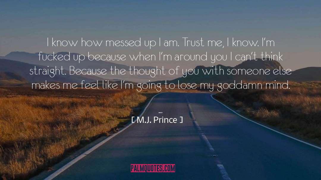 90662 quotes by M.J. Prince