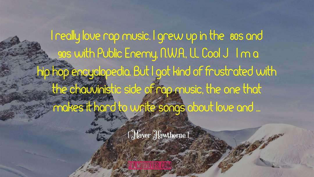 90s Music Feminism Riotgrrrl quotes by Mayer Hawthorne