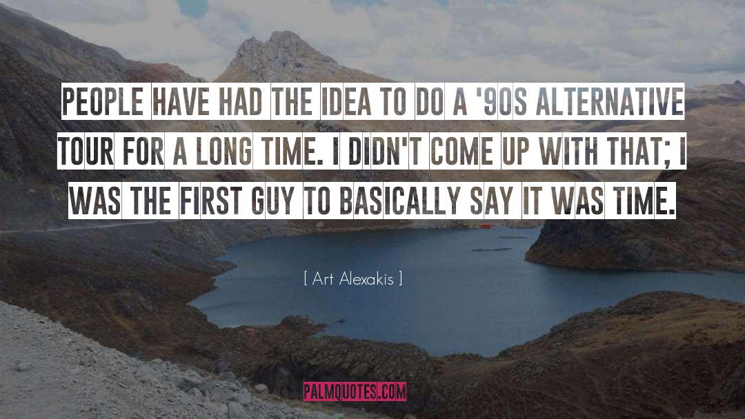 90s quotes by Art Alexakis