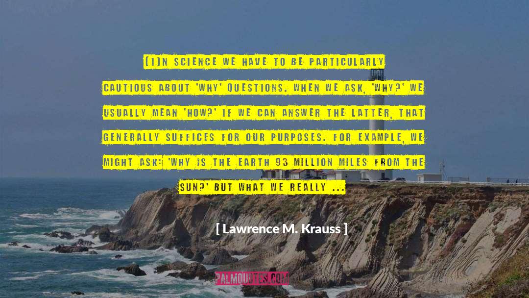 93 quotes by Lawrence M. Krauss