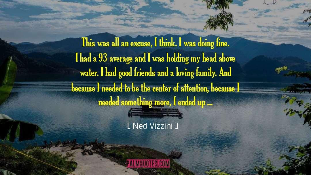 93 quotes by Ned Vizzini