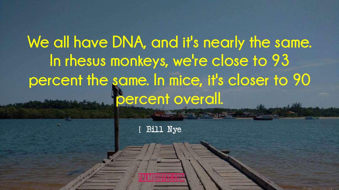 93 quotes by Bill Nye