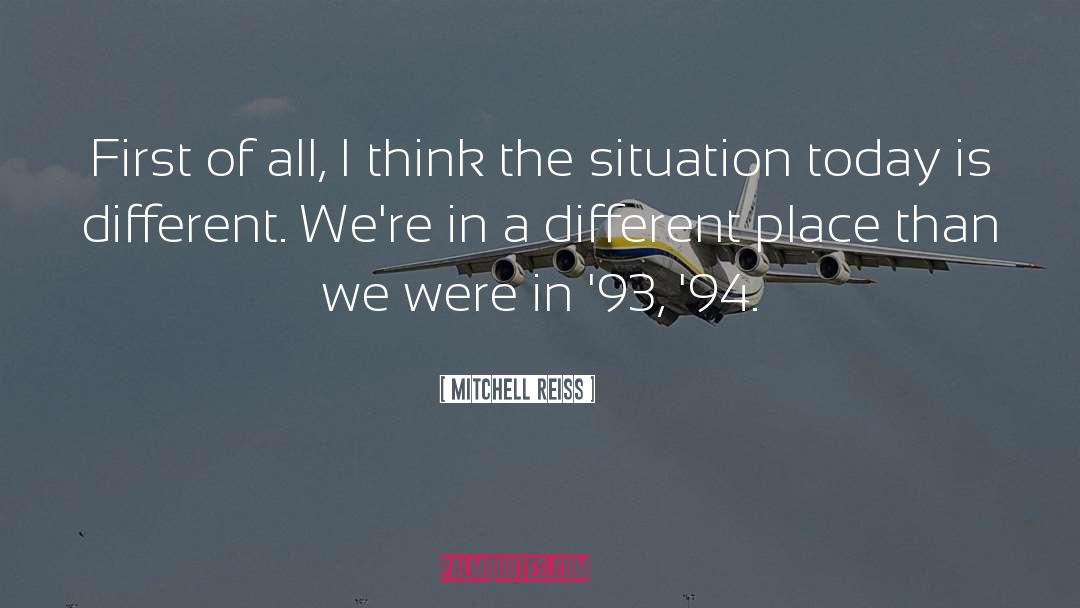 93 quotes by Mitchell Reiss