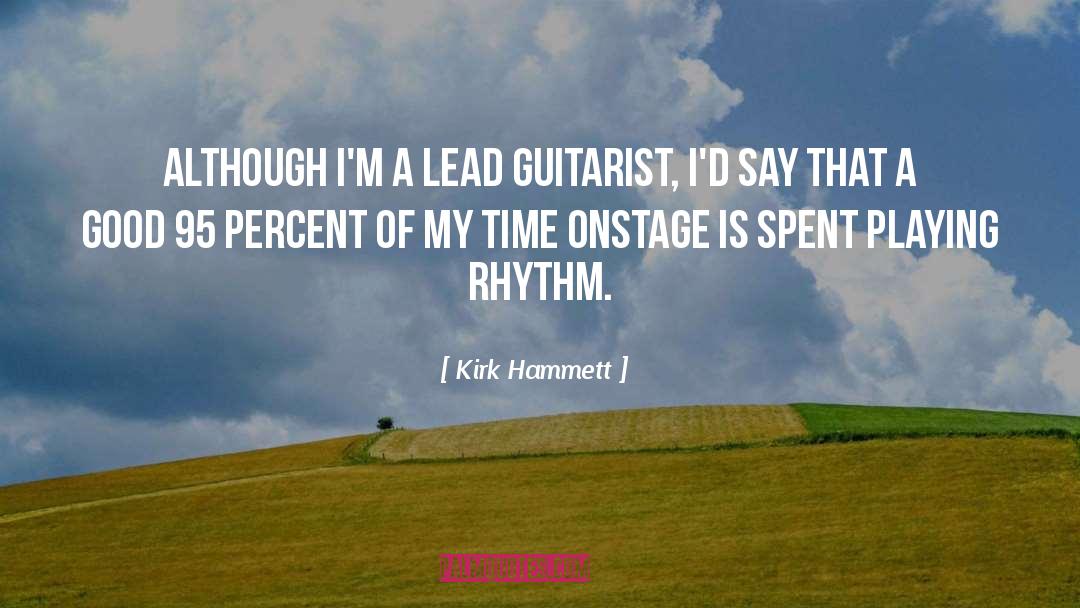 95 quotes by Kirk Hammett