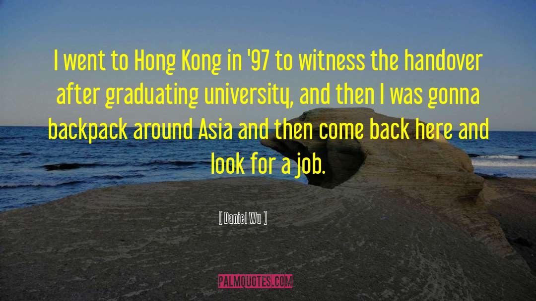 97 quotes by Daniel Wu