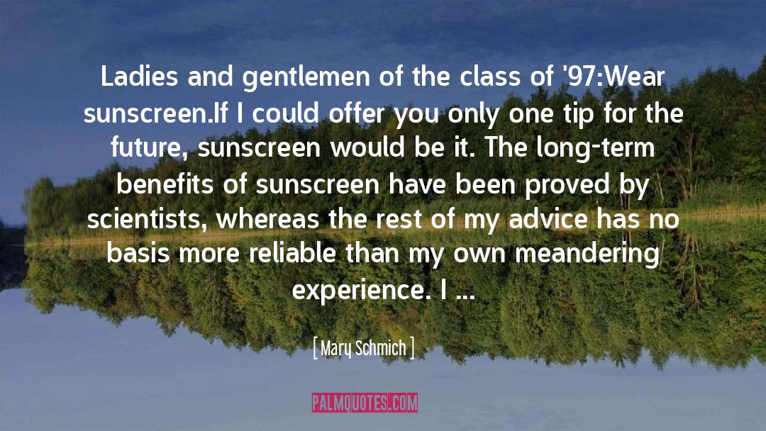 97 quotes by Mary Schmich