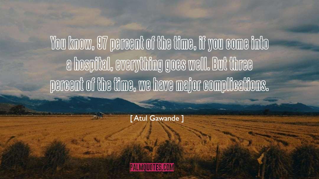97 quotes by Atul Gawande