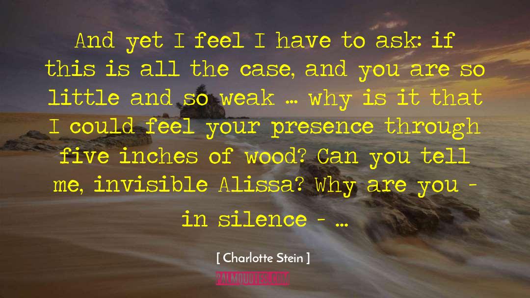 99 Invisible quotes by Charlotte Stein