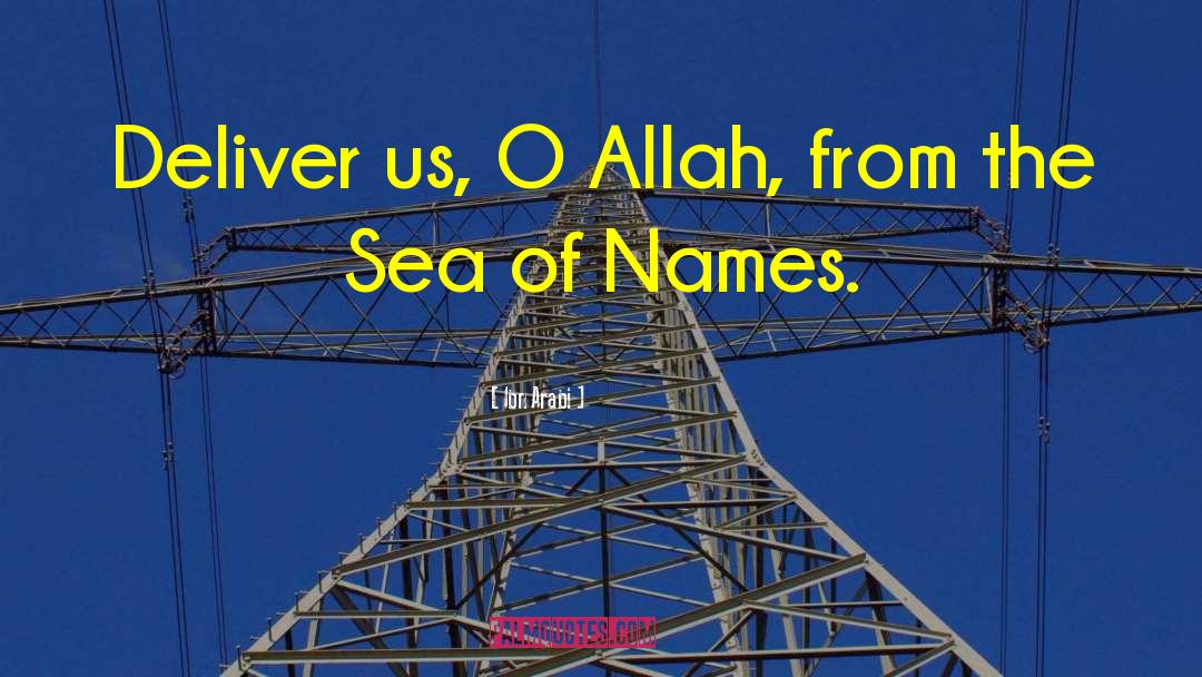 99 Names Of Allah quotes by Ibn Arabi