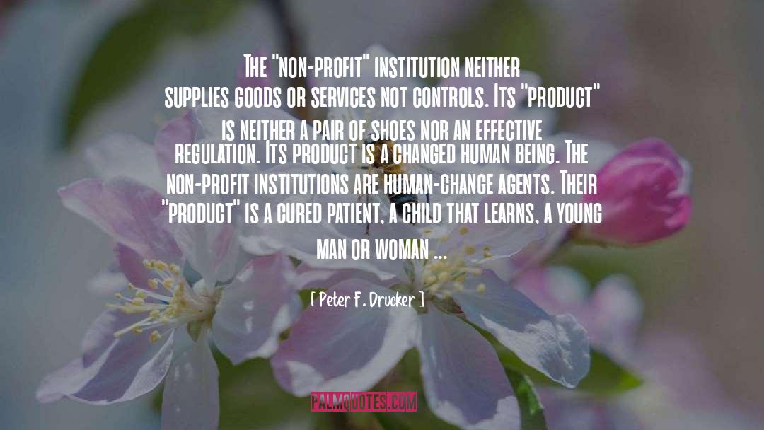 990s For Non Profit quotes by Peter F. Drucker