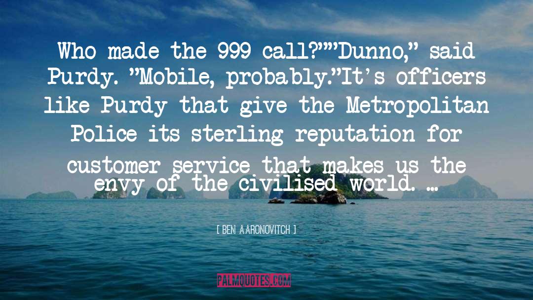 999 quotes by Ben Aaronovitch