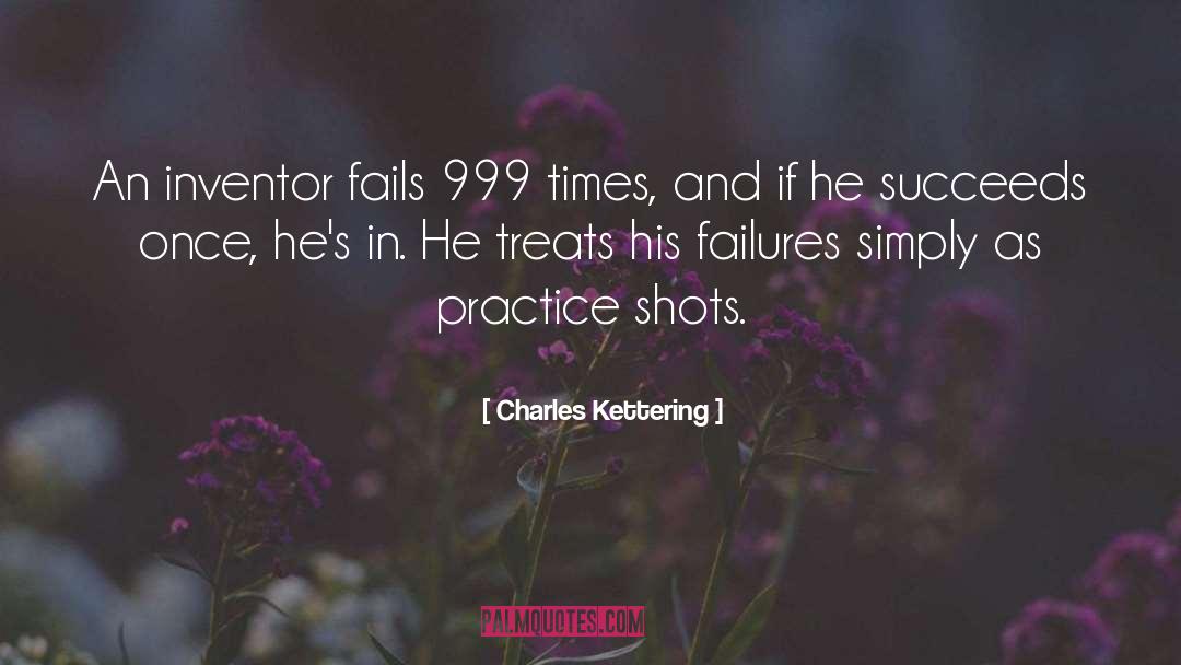 999 quotes by Charles Kettering