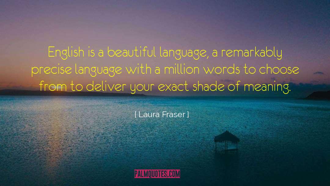 A Beautiful Dark quotes by Laura Fraser