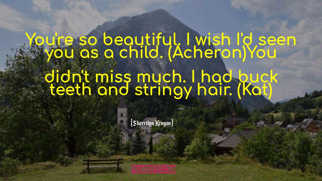 A Beautiful Evil quotes by Sherrilyn Kenyon