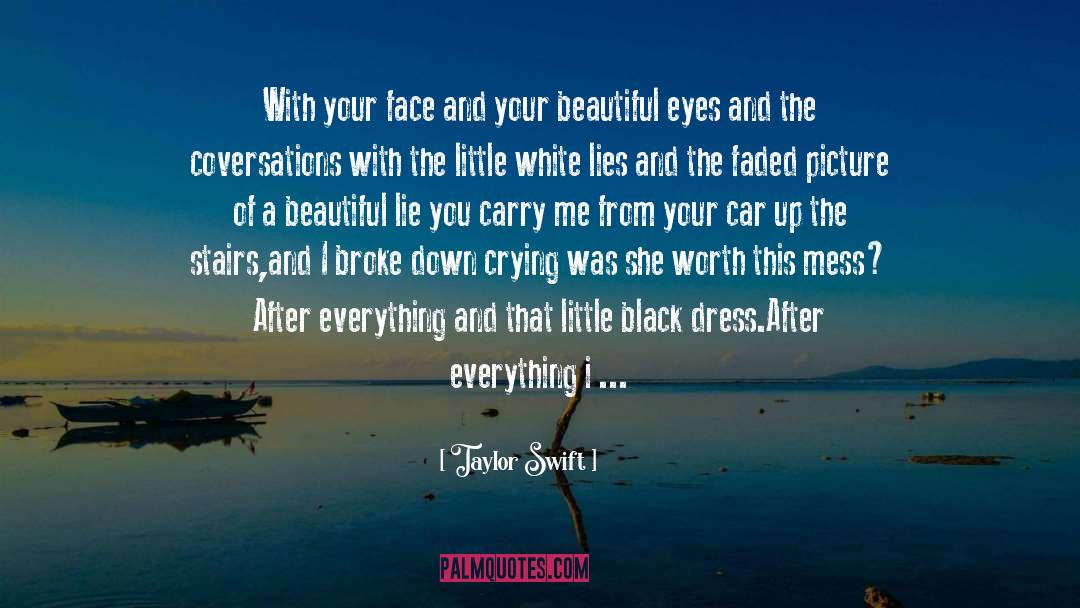 A Beautiful Lie quotes by Taylor Swift