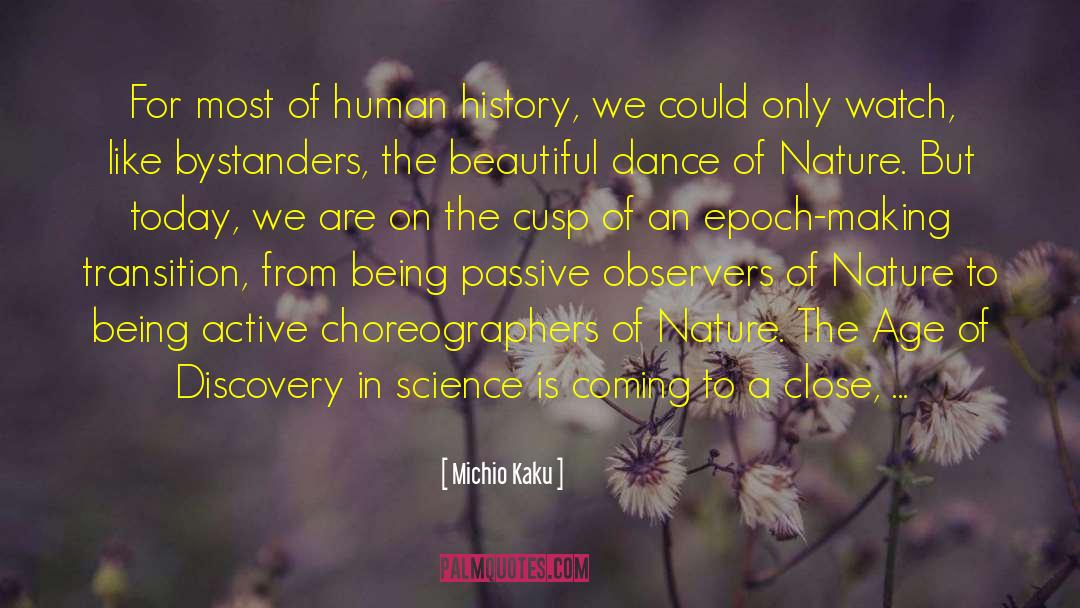 A Beautiful Wedding quotes by Michio Kaku