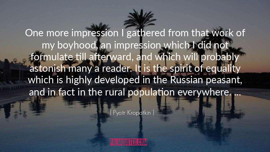 A Bend In The Road quotes by Pyotr Kropotkin