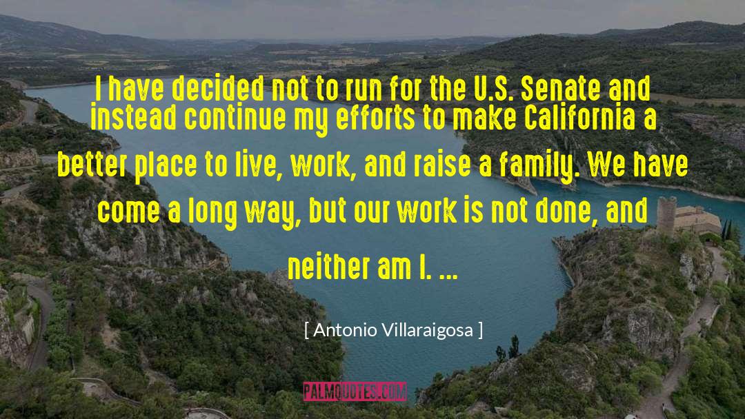 A Better Place To Live quotes by Antonio Villaraigosa