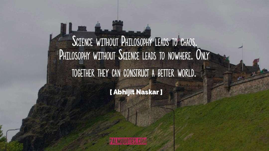 A Better World quotes by Abhijit Naskar