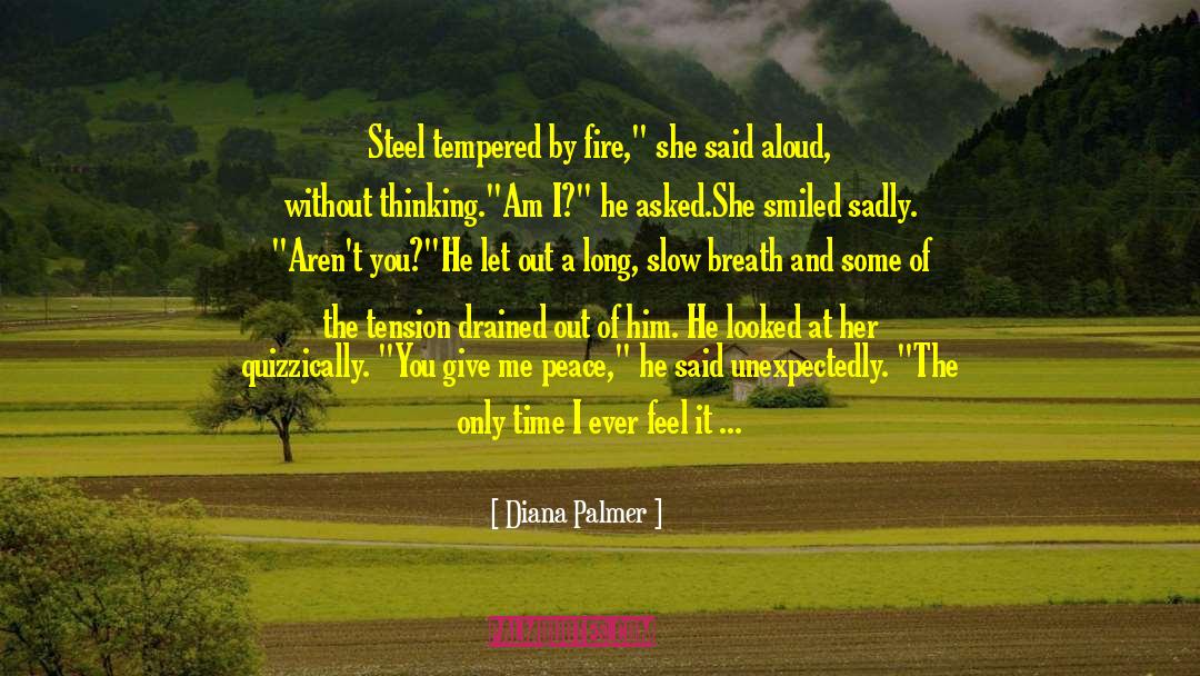 A Bomb quotes by Diana Palmer