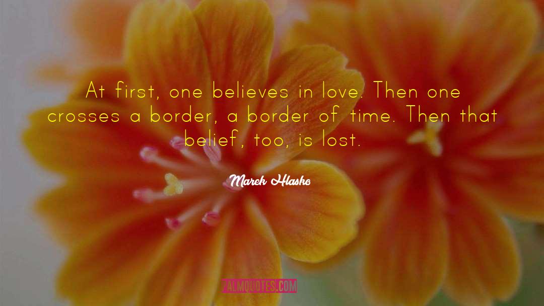 A Border quotes by Marek Hlasko