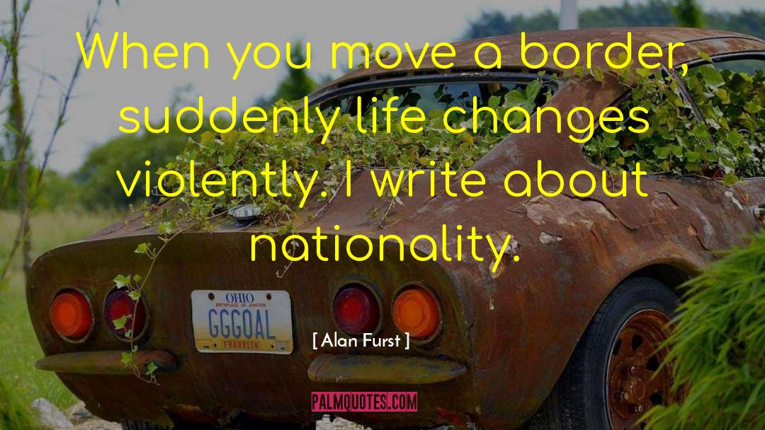 A Border quotes by Alan Furst
