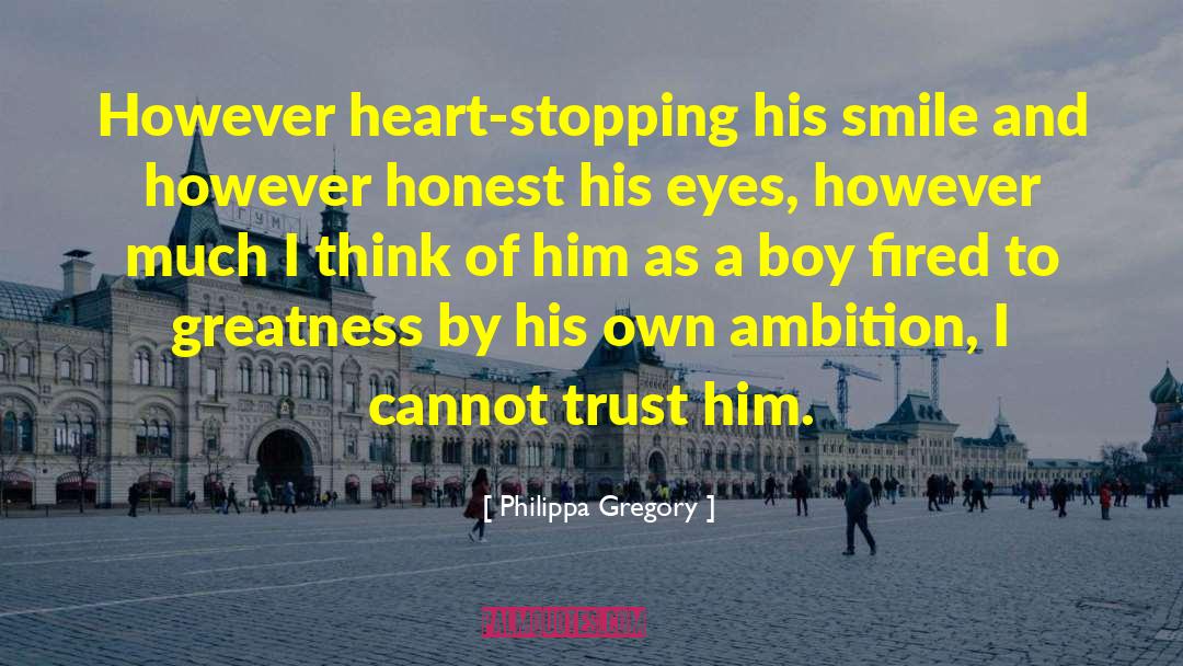 A Boy Playing You quotes by Philippa Gregory