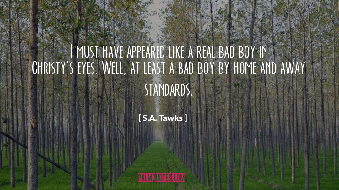 A Boy Playing You quotes by S.A. Tawks