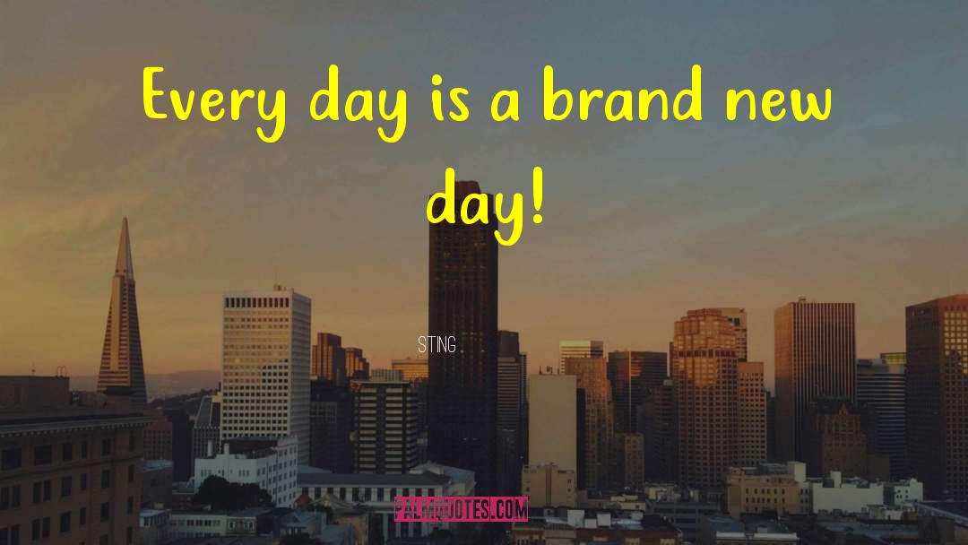 A Brand New Day quotes by Sting