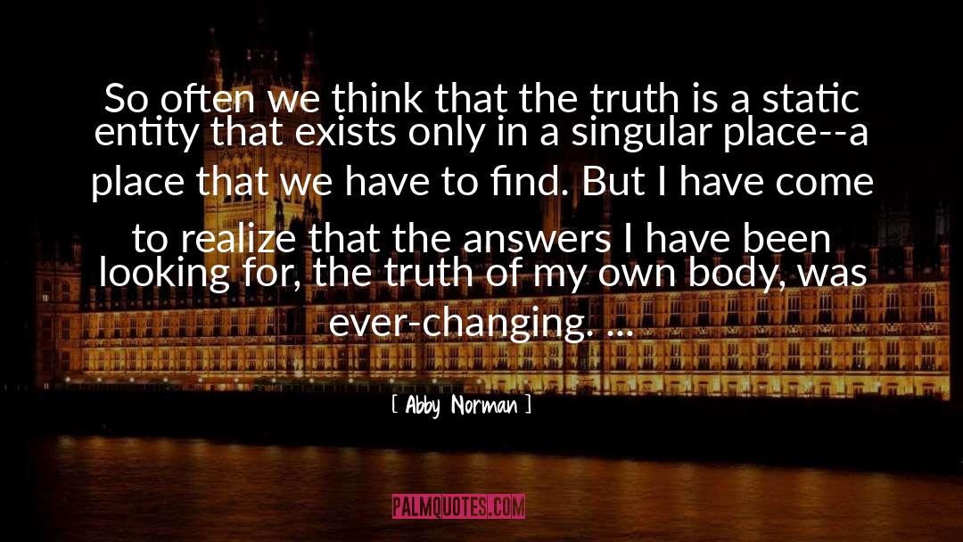 A Changing World quotes by Abby  Norman