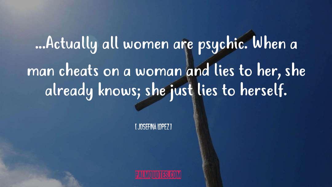A Cheating Man Background quotes by Josefina Lopez