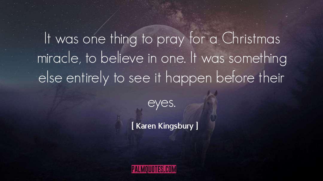 A Cheertastic Christmas Miracle quotes by Karen Kingsbury