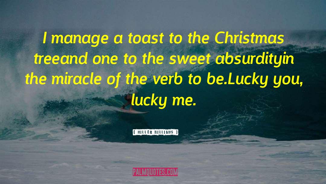 A Cheertastic Christmas Miracle quotes by Miller Williams